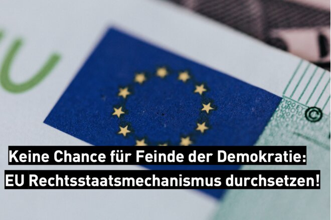 Keine Chance F R Feinde Der Demokratie Eu Rechtsstaatmechanismus