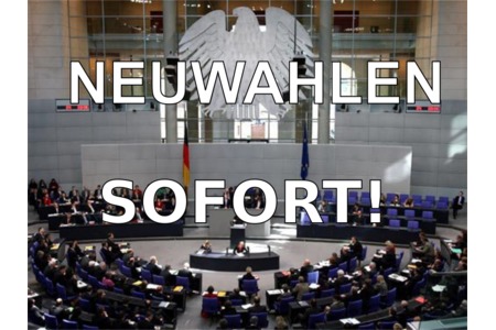 Rücktritt der Bundesregierung und sofortige Neuwahlen ...